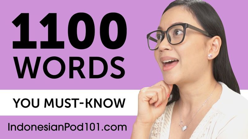 1100 Words Every Indonesian Beginner Must Know