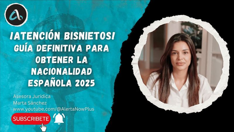 🚨 ¡Atención Bisnietos! Guía definitiva para obtener la Nacionalidad Española 2025.