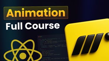 React Animation Course - Learn React Animation using Motion