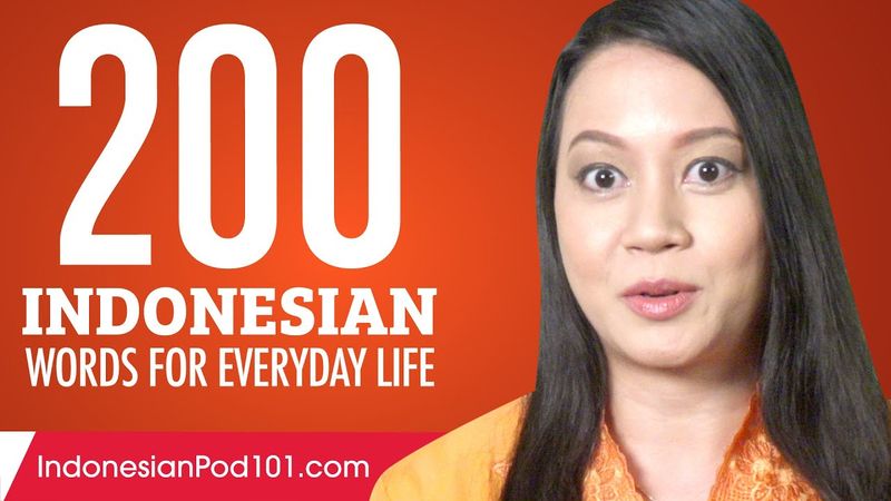 200 Indonesian Words for Everyday Life - Basic Vocabulary #10