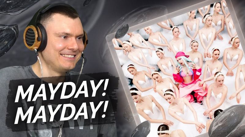 Мэйби Бэйби — MAYDAY | Разбор альбома