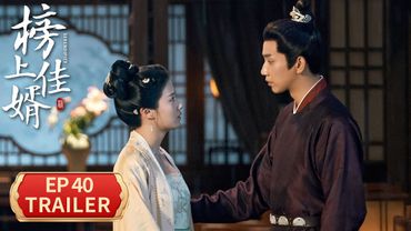 EP40预告：陆徜明舒大婚！【榜上佳婿 Serendipity】 #王子奇 #卢昱晓