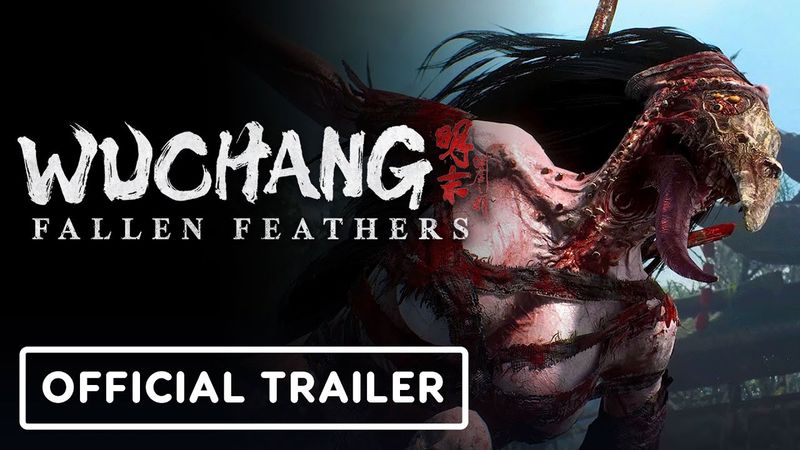 Wuchang: Fallen Feathers - Official Launch Trailer
