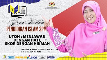 PERLIS ONLINE TUITION (POT2025) :SPM - PENDIDIKAN ISLAM (MENJAWAB DENGAN HATI, SKOR DENGAN HIKMAH)