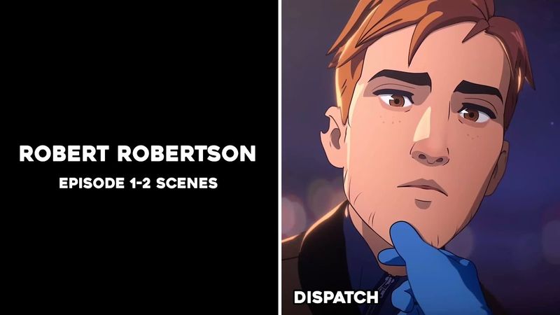 Robert Robertson Scenepack - All Episode 1-2 Scenes - Dispatch