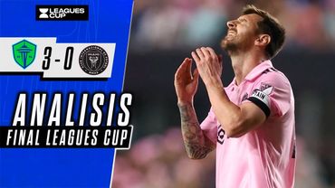 ADIOS LA RACHA PARA MESSI | INTER MIAMI vs SEATTLE SOUNDERS 0-3 | FINAL LEAGUES CUP 2025