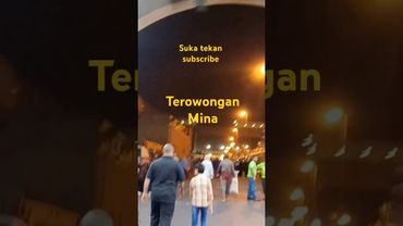 terowongan Mina#shorts