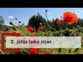 2. jūlija laika ziņas