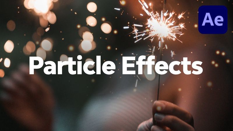 Create and Control Particle Effects in Adobe After Effects