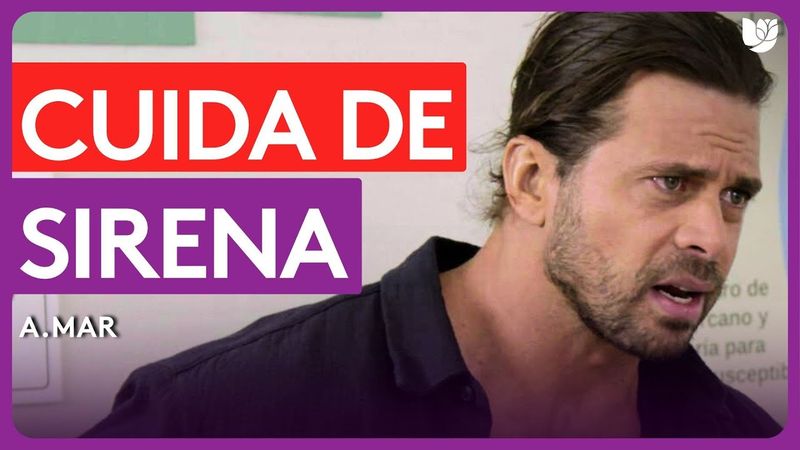 Gabriel se ve obligado a cuidar de Sirena | A.Mar | Capítulo 3