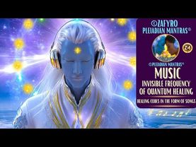 MUSIC; INVISIBLE FREQUENCY OF QUANTUM HEALING/HEALING CODES IN THE FORM OF SONGS #healingmusic