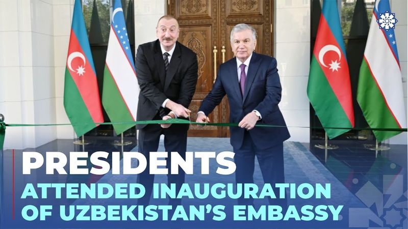 Presidents attended inauguration of Uzbekistan’s new embassy building in Azerbaijan