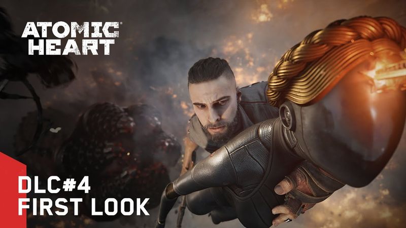 Atomic Heart: DLC#4 - First Look Teaser