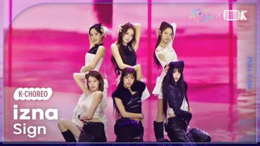 [K-Choreo 4K] 이즈나 직캠 'Sign' (izna Choreography) @뮤직뱅크글로벌페스티벌 251230