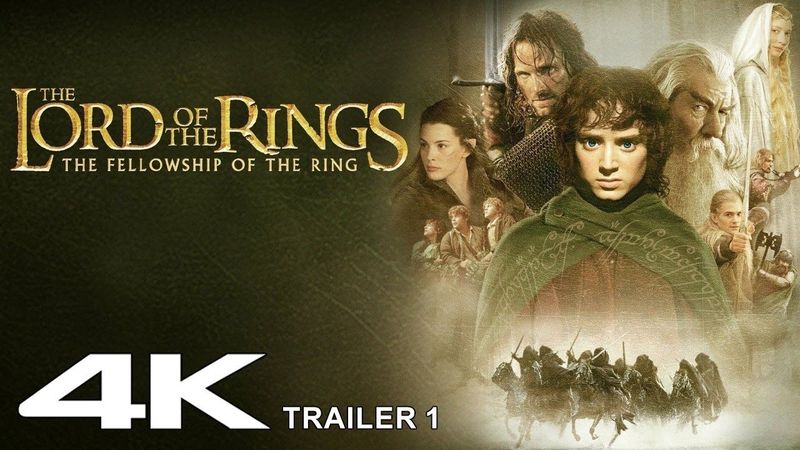 The Lord of the Rings The Fellowship of the Ring 2001 Trailer 1  4K
