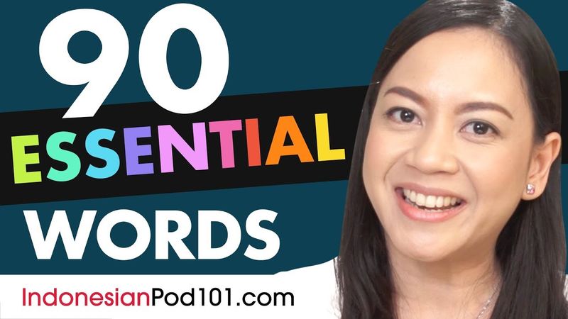 90 Indonesian Words You'll Hear in Conversations!