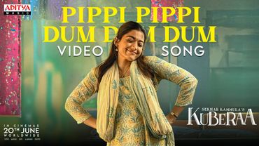 Pippi Pippi Dum Dum Dum Video Song | Kuberaa | Nagarjuna, Dhanush, Rashmika| DSP| Sekhar Kammula