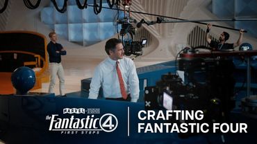 The Fantastic Four: First Steps | Crafting Fantastic Four | In Theaters July 25