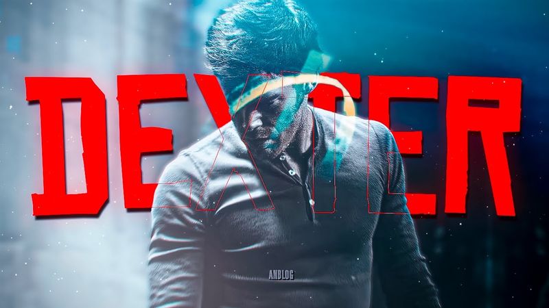 BADASS DEXTER | DEXTER MORGAN | EDIT