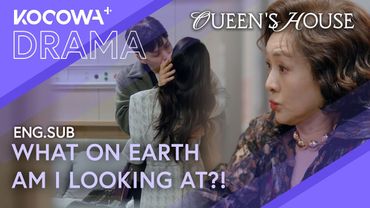 Mother Catches Her Son Cheating… With Her Own Eyes! | Queen's House EP13 | KOCOWA+