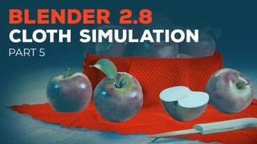 Blender 2.8 Beginner Tutorial - Part 5: Cloth Simulation