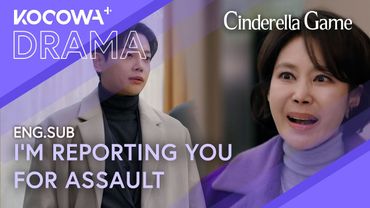 She Assaulted His Sister… So He Banned Her and Filed Charges | Cinderella Game EP29 | KOCOWA+