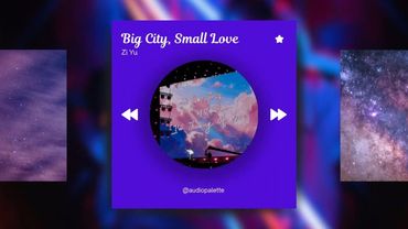 Big City, Small Love by Zi Yu (梓渝)