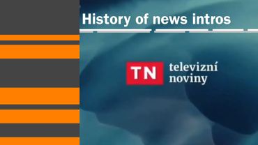 History of news intros - NOVA Televizní Noviny