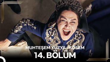 Muhteşem Yüzyıl: Kösem 14.Bölüm #Yeniden
