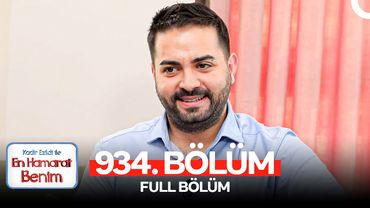 En Hamarat Benim 934. Bölüm