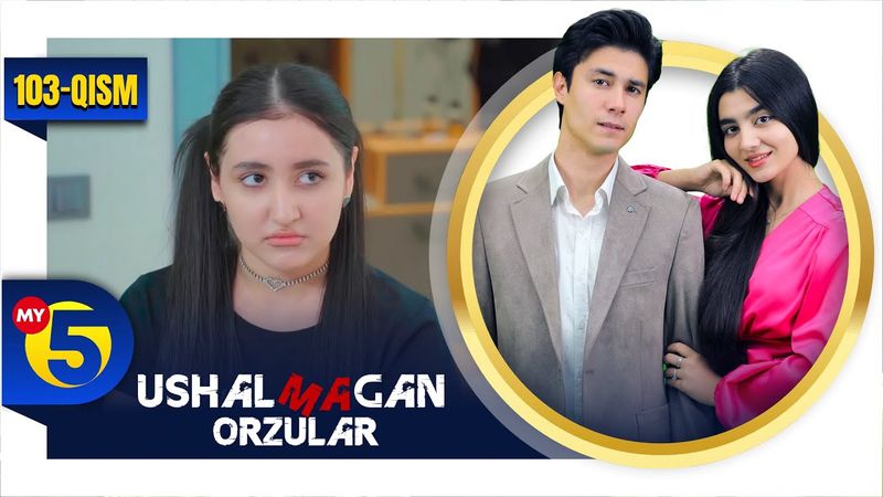 "Ushalmagan orzular" seriali | 103-qism