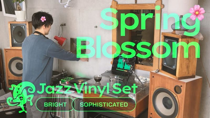 Spring Blossom Jazz Vinyl Set // Bright & Sophisticated [40min / 4K]