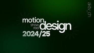 showreel 2024/25 | aktv_ch