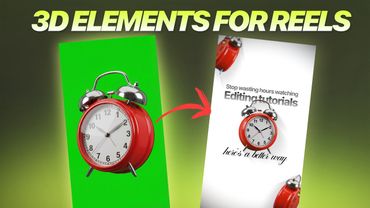 Create AMAZING 3D Elements For Reels In Just 5 Minutes