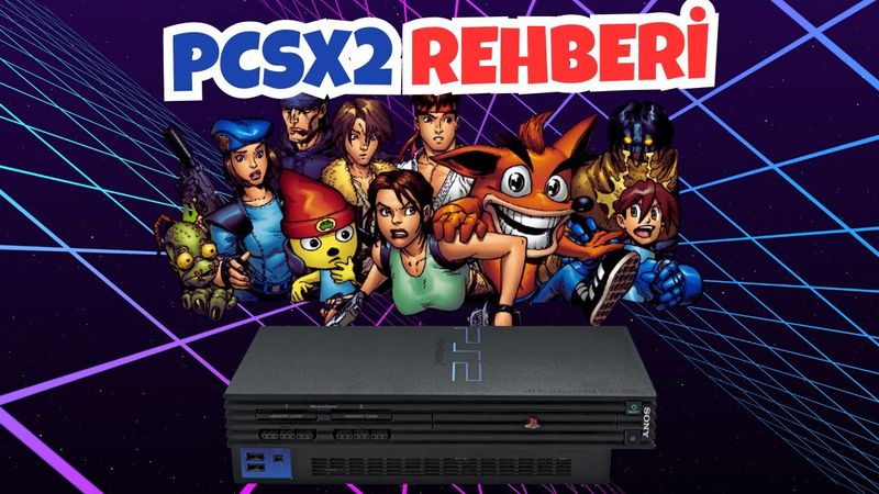 En İyi Playstation 2 Emülatörü: Pcsx2 Rehberi