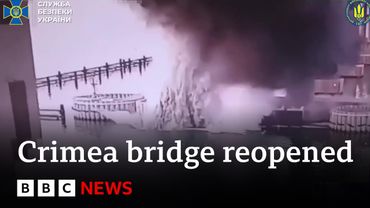 Crimea bridge reopens after Ukraine attack | BBC News