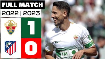Elche CF 1 - 0 Atlético de Madrid | FULL MATCH | LALIGA EA SPORTS 2022/2023