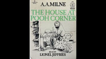 The House At Pooh Corner || Out of Print Audiobooks || AA Milne || Lionel Jeffries | Full Audio Book