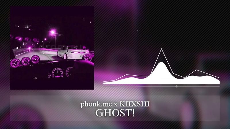 phonk.me x KIIXSHI - GHOST! [Bass Boosted + Reverb]