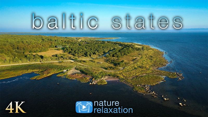 Flying Over Estonia, Latvia, & Lithuania - 80 Min  Ambient Aerial Film + Calming Music for Relax