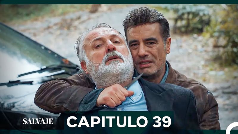 Salvaje  Capítulo 39 (Doblado En Español)