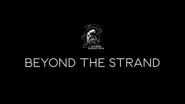 Kojima Productions 10th Anniversary Livestream: Beyond the Strand | Archive