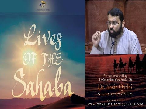 Lives of Sahaba 45 - Khalid Ibn Al-Waleed pt.2 - Sh. Dr. Yasir Qadhi