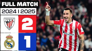 Athletic Club 2-1 Real Madrid | PARTIDO COMPLETO | LALIGA EA SPORTS 2024/25