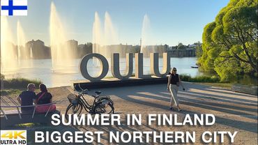 OULU [4K] SUMMER WALKING TOUR | OULU SIGN - FINLAND’S MOST BIKE FRIENDLY CITY | JULY 2025.