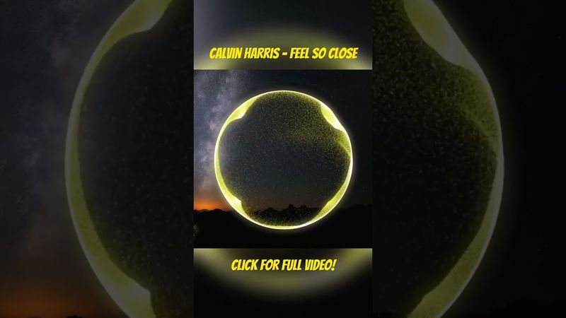 Calvin Harris - Feel So Close | NCS - Fanmade | #shorts