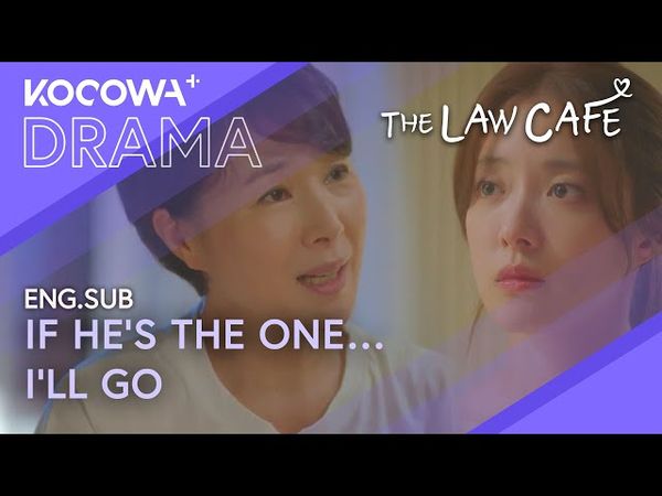 Even Through the Thorns, If He’s the One… I’ll Go 🌹| The Law Cafe EP16 | KOCOWA+