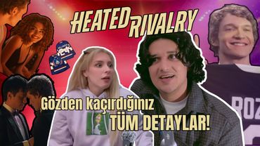 Heated Rivalry GÖZDEN KAÇIRDIĞINIZ Detaylar!