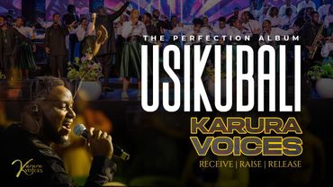 KARURA VOICES - USIKUBALI (OFFICIAL VIDEO)