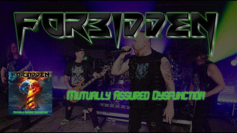 FORBIDDEN - Mutually Assured Dysfunction (Official Music Video)